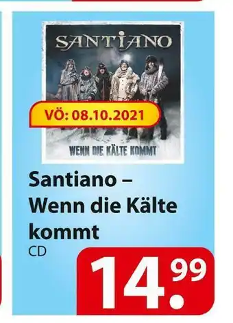 Famila Nord Ost Santiano – wenn die kälte kommt Angebot