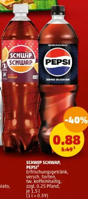 PENNY SCHWIP SCHWAP, PEPSI 1,5 L Angebot