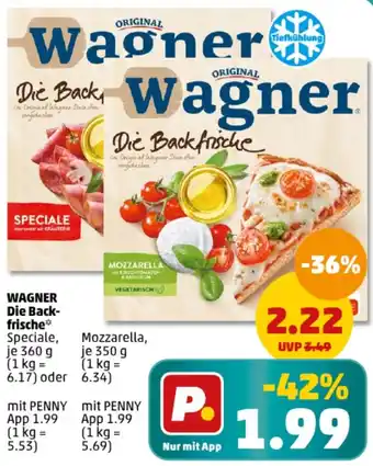 PENNY WAGNER Die Backfrische 360/350 g Angebot