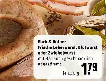 REWE Kaufpark Rack & Rüther Frische Leberwurst, Blutwurst Oder Zwiebelwurst Angebot