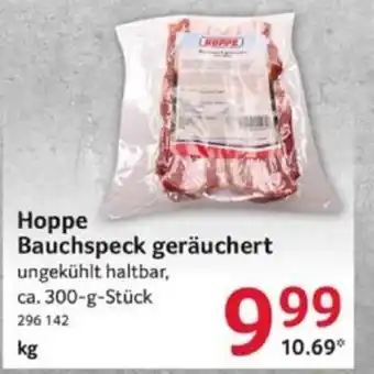 Selgros Hoppe Bauchspeck geräuchert kg Angebot