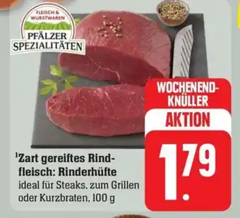 SBK ¹Zart gereiftes Rind-fleisch: Rinderhüfte 100 g Angebot