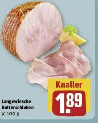 REWE Langewiesche Butterschinken  100 g Angebot