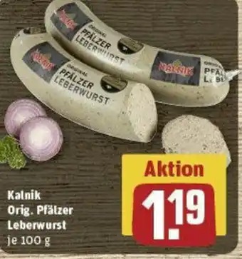 REWE Kalnik Orig. Pfälzer Leberwurst je 100 g Angebot