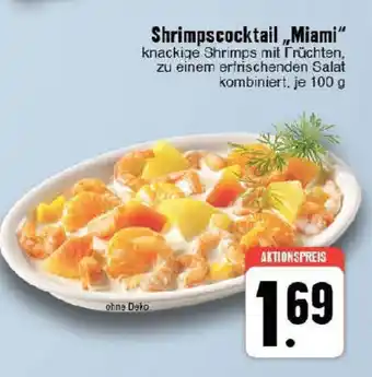 Edeka Shrimpscocktail,,Miami" knackige Shrimps 100 g Angebot