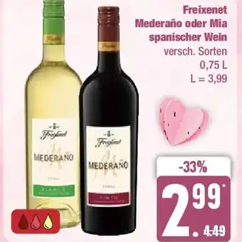 Edeka Freixenet Mederaño oder Mia spanischer Wei Angebot