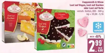 Edeka Coppenrath & Wiese Lust auf Vegan, Lust auf Kuchen oder Lust auf Torte 280 - 580 g Angebot