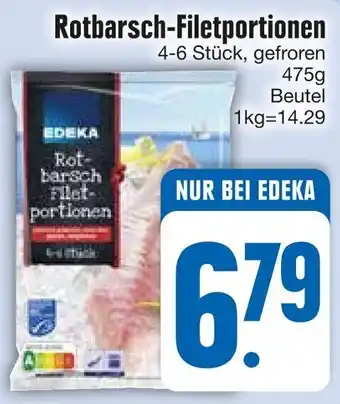 Edeka EDEKA Rotbarsch-Filetportionen 475 g Beutel Angebot