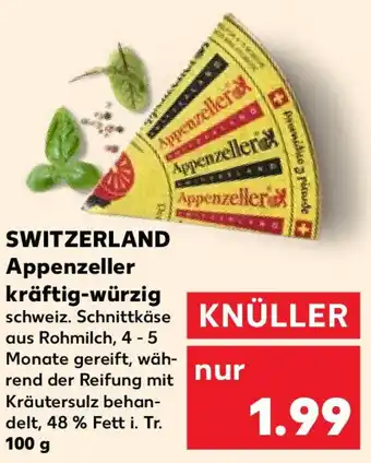 Kaufland SWITZERLAND Appenzeller kräftig-würzig 100 g Angebot