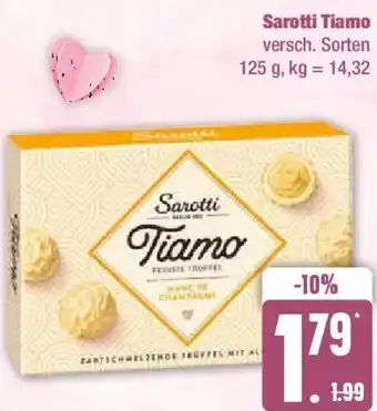 Edeka Sarotti Tiamo 125 g Angebot