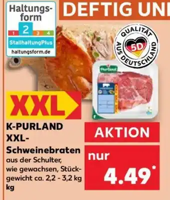 Kaufland K-PURLAND XXL- Schweinebraten Angebot