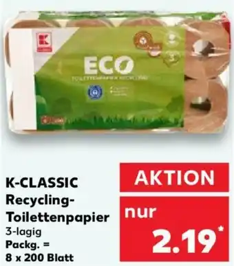 Kaufland K-CLASSIC Recycling-Toilettenpapier 8 x 200 Blatt Angebot