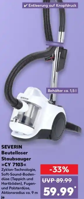 Kaufland SEVERIN Beutelloser Staubsauger >>CY 7103<< Angebot
