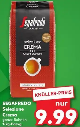 Kaufland SEGAFREDO Selezione Crema 1-kg-Packg. Angebot