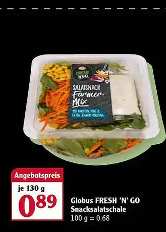 Globus Globus Fresh 'n' Go Snacksalatschale Angebot