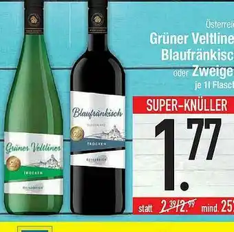 E-Center österreich Grüner Veltine Blaufränkisch Oder Zweige Angebot