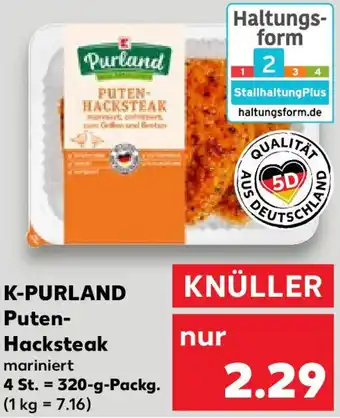 Kaufland K-PURLAND Puten Hacksteak 320 g Packg. Angebot