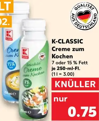 Kaufland K-CLASSIC Creme zum Kochen 250 ml Fl. Angebot