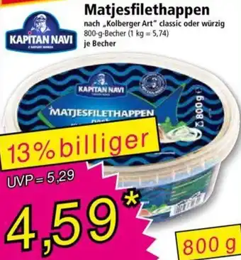 Norma KAPITAN NAVI Matjesfilethappen 800 g Becher Angebot