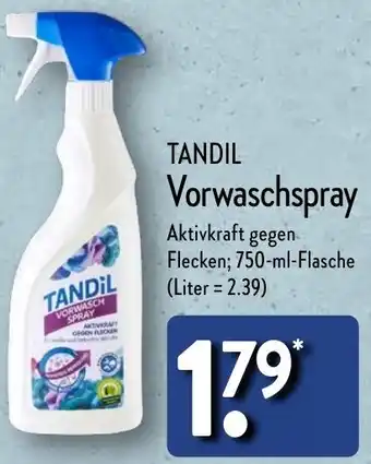 Aldi Nord TANDIL Vorwaschspray 750 ml Flasche Angebot