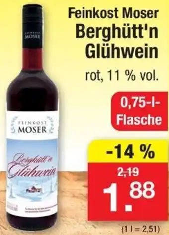 Zimmermann Feinkost Moser Berghütt'n Glühwein 0,75 L Flasche Angebot