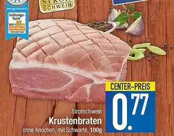 E-Center Strohschwein Krustenbraten Angebot