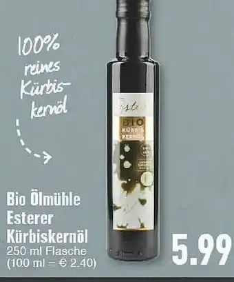 E-Center Bio ölmühle Esterer Kürbiskernöl Angebot