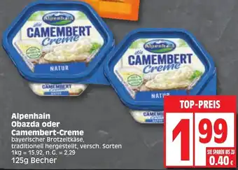 Edeka Alpenhain Obazda oder Camembert-Creme 125 g Becher Angebot