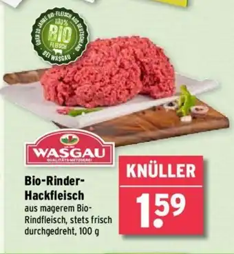 Wasgau Bio-Rinder-Hackfleisch aus magerem Bio-Rindfleisch, stets frisch durchgedreht, 100 g Angebot