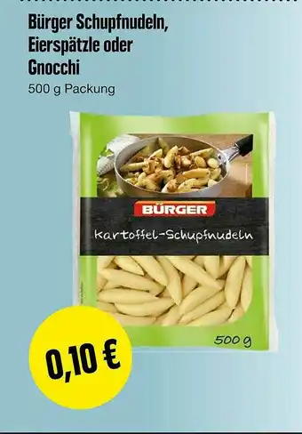 Edeka Bürger Schupfnudeln Eierspätzle Gnocchi Angebot