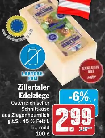 Hit Zillertaler Edelziege 100 g Angebot