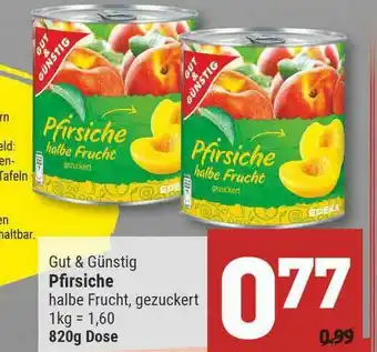 Marktkauf Gut & Günstig Pfirsiche Angebot