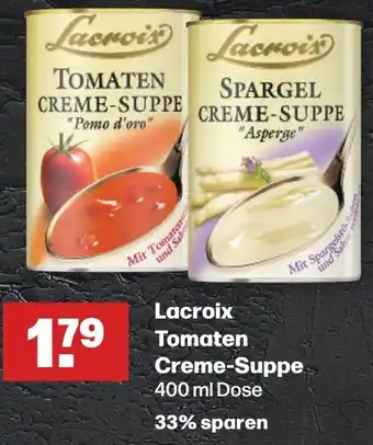 Handelshof Lacroix Tomaten Creme-Suppe 400 ml Dose Angebot