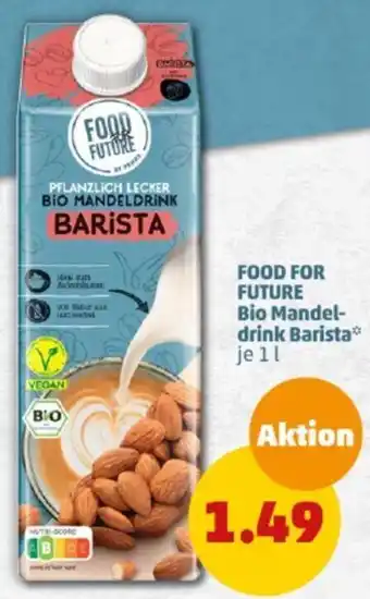 PENNY FOOD FOR FUTURE Bio Mandeldrink Barista 1 L Angebot