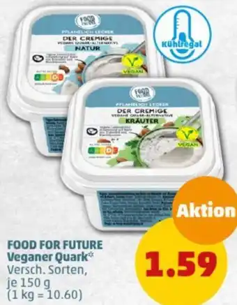 PENNY FOOD FOR FUTURE Veganer Quark 150 g Angebot