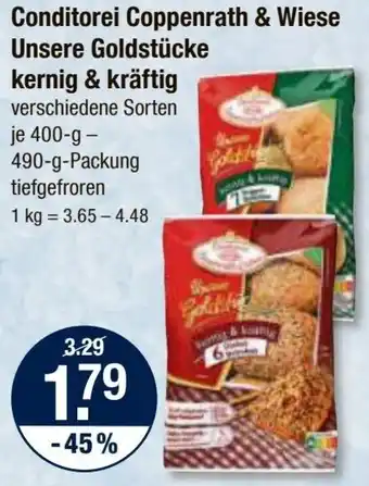 V Markt Conditorei Coppenrath & Wiese Unsere Goldstücke kernig & kräftig 400-490 g Packung Angebot