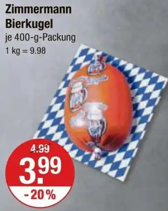 V Markt Zimmermann Bierkugel 400 g Packung Angebot