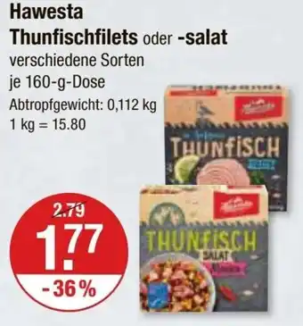 V Markt Hawesta Thunfischfilets oder salat 160 g Dose Angebot