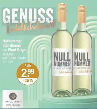 V Markt Nullnummer Chardonnay oder Pinot Grigio 0,75 Liter Flasche Angebot