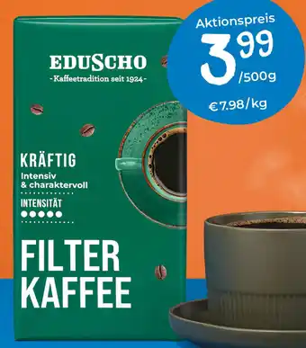 Tchibo EDUSCHO FILTER KAFFEE KRÄFTIG Intensiv & charaktervoll 500g Angebot