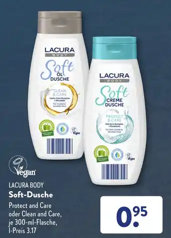 Aldi Süd LACURA BODY Soft-Dusche Protect and Care oder Clean and Care, je 300-ml-Flasche Angebot