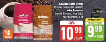 Edeka Lavazza Caffè Crema Classico, Dolce oder Gustoso oder Espresso 1 kg Angebot