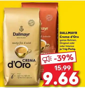 Kaufland DALLMAYR Crema d'Oro 1-kg-Packg. Angebot