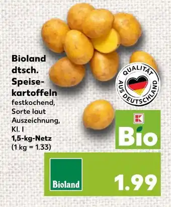 Kaufland Bioland dtsch. Speise- kartoffeln 1,5 kg Netz Angebot