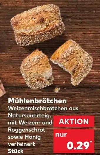 Kaufland Mühlenbrötchen Angebot