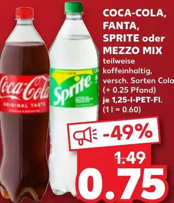 Kaufland COCA-COLA, FANTA, SPRITE oder MEZZO MIX 1,25 l PET Fl. Angebot