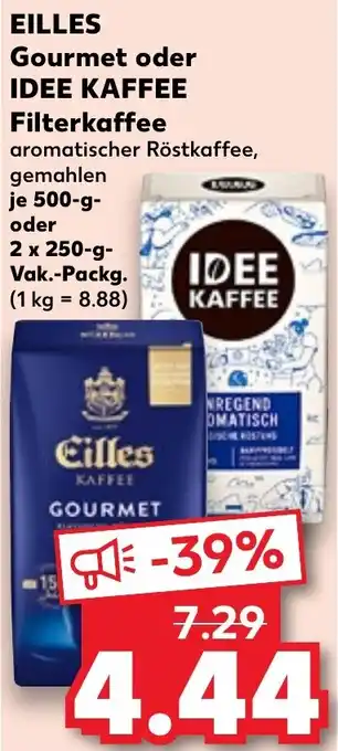 Kaufland EILLES Gourmet oder IDEE KAFFEE Filterkaffee 500 g oder 2 x 250 g Vak Packg. Angebot