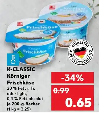 Kaufland K-CLASSIC Körniger Frischkäse 200 g Becher Angebot