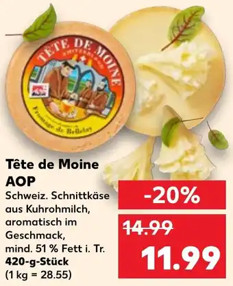 Kaufland Tête de Moine AOP 420 g Stück Angebot