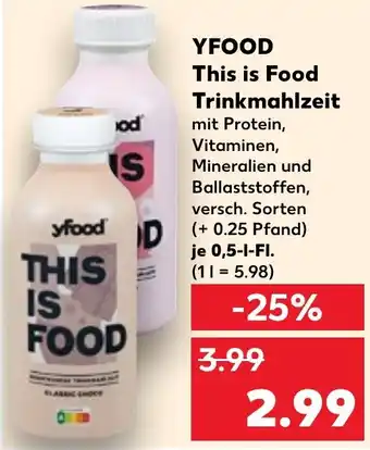 Kaufland YFOOD This is Food Trinkmahlzeit 0,5 L-Fl. Angebot